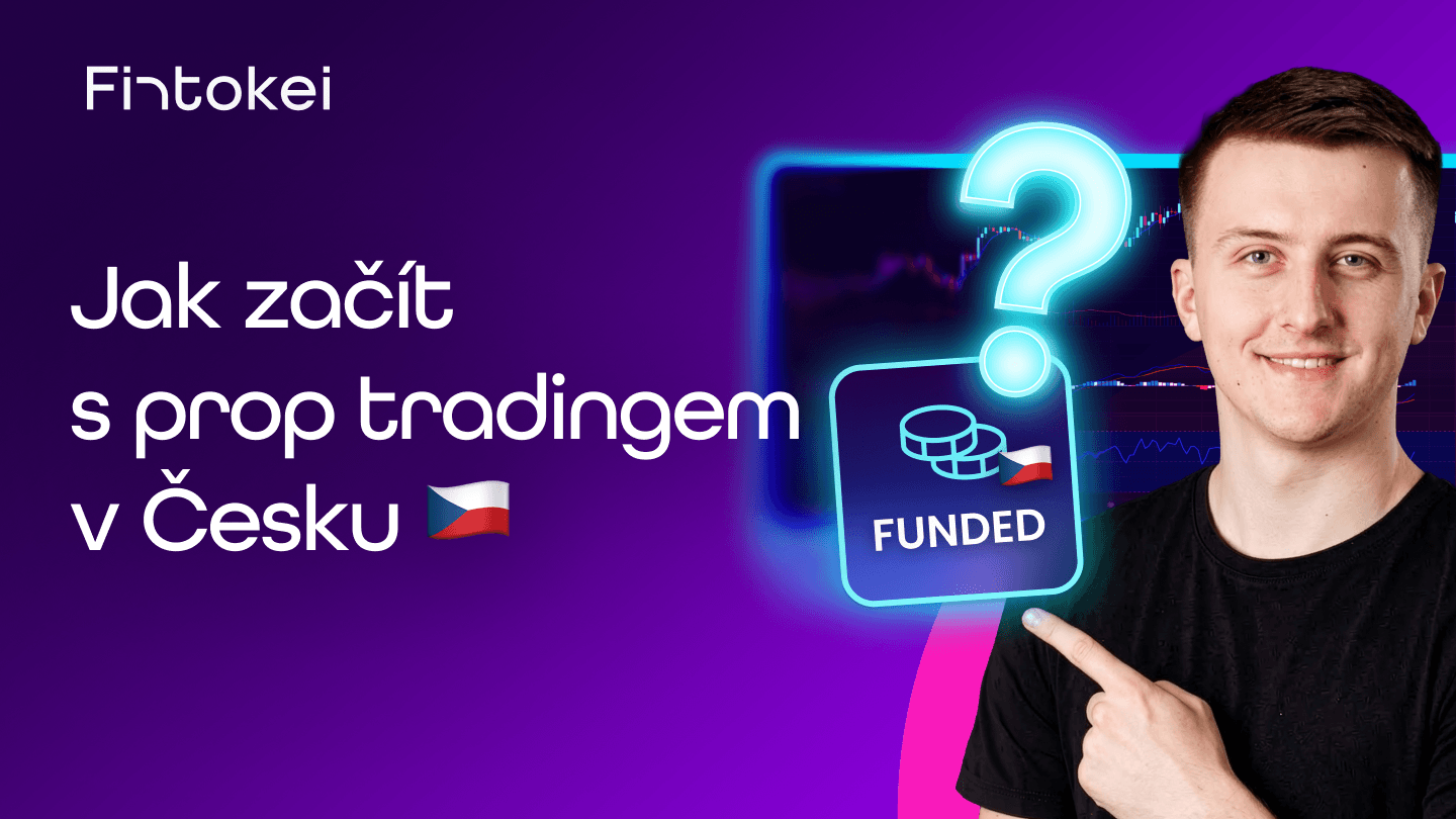 Jak začít s prop tradingem v Česku