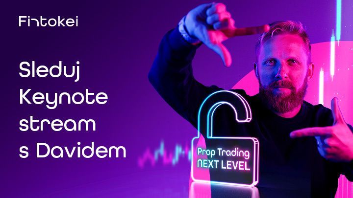 Přichází nový level prop tradingu – Sleduj stream s Davidem a zjisti víc!