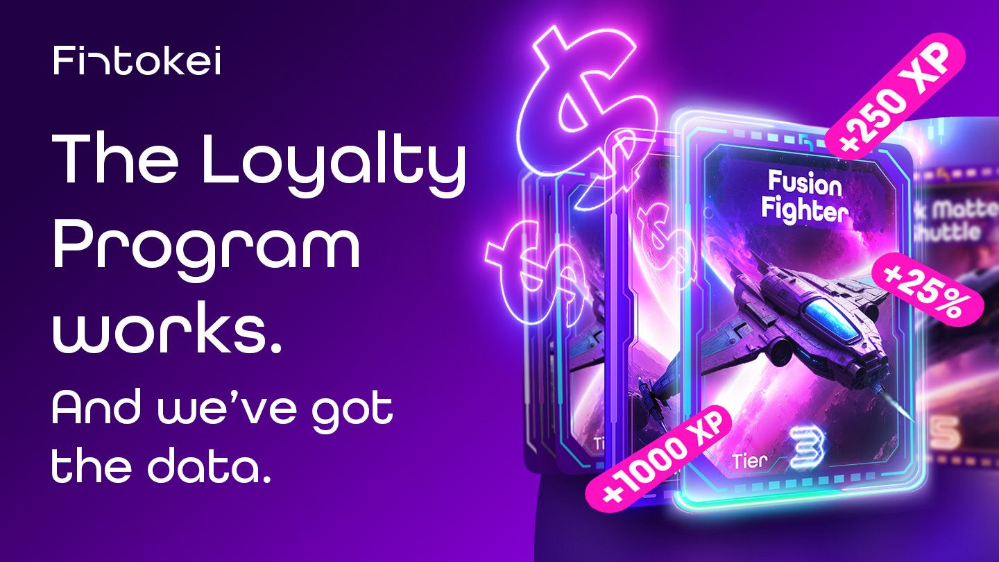 6 Months of Fintokei Loyalty Program: What Does the Data Say?