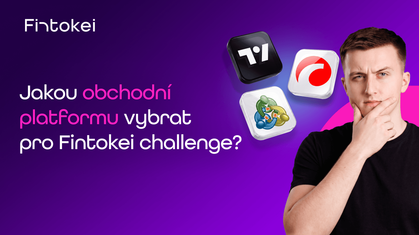 MT5, cTrader, nebo TradingView? Vyber si správnou platformu pro svou Fintokei challenge