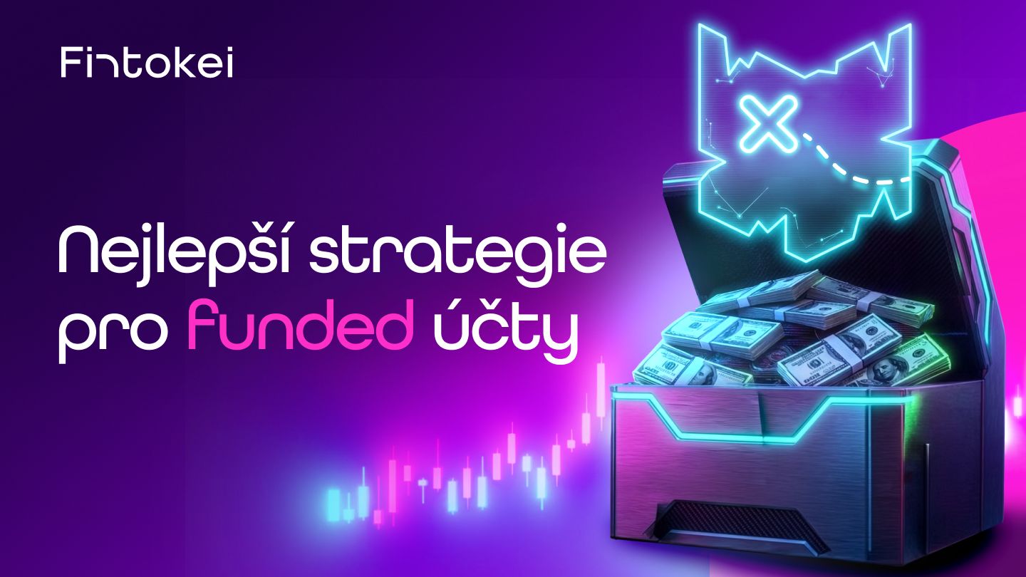 Nejlepší trading strategie pro virtuálně fundované účty – jak uspět v prop tradingu