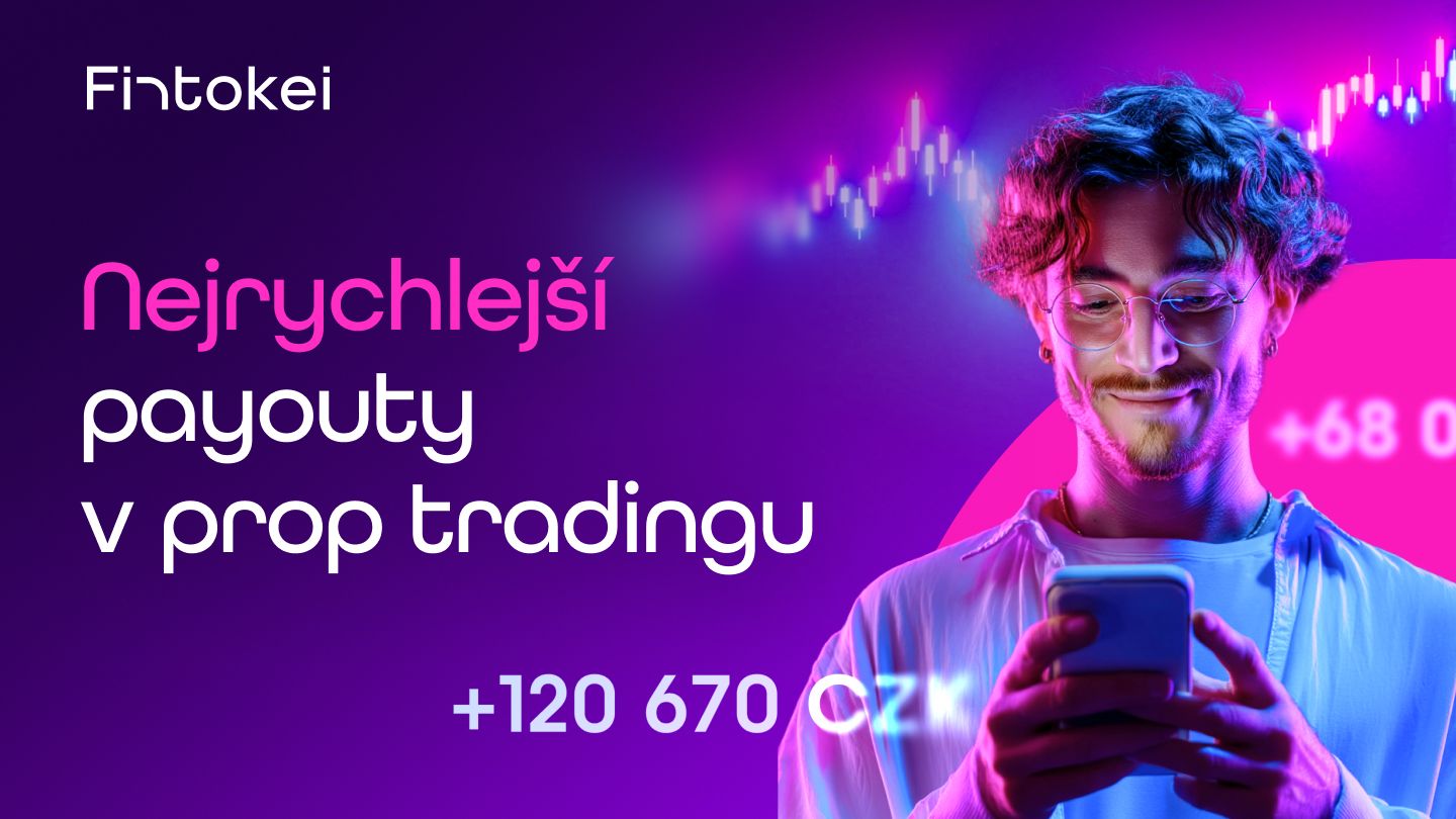 Payout bez čekání? Ve Fintokei nově realita