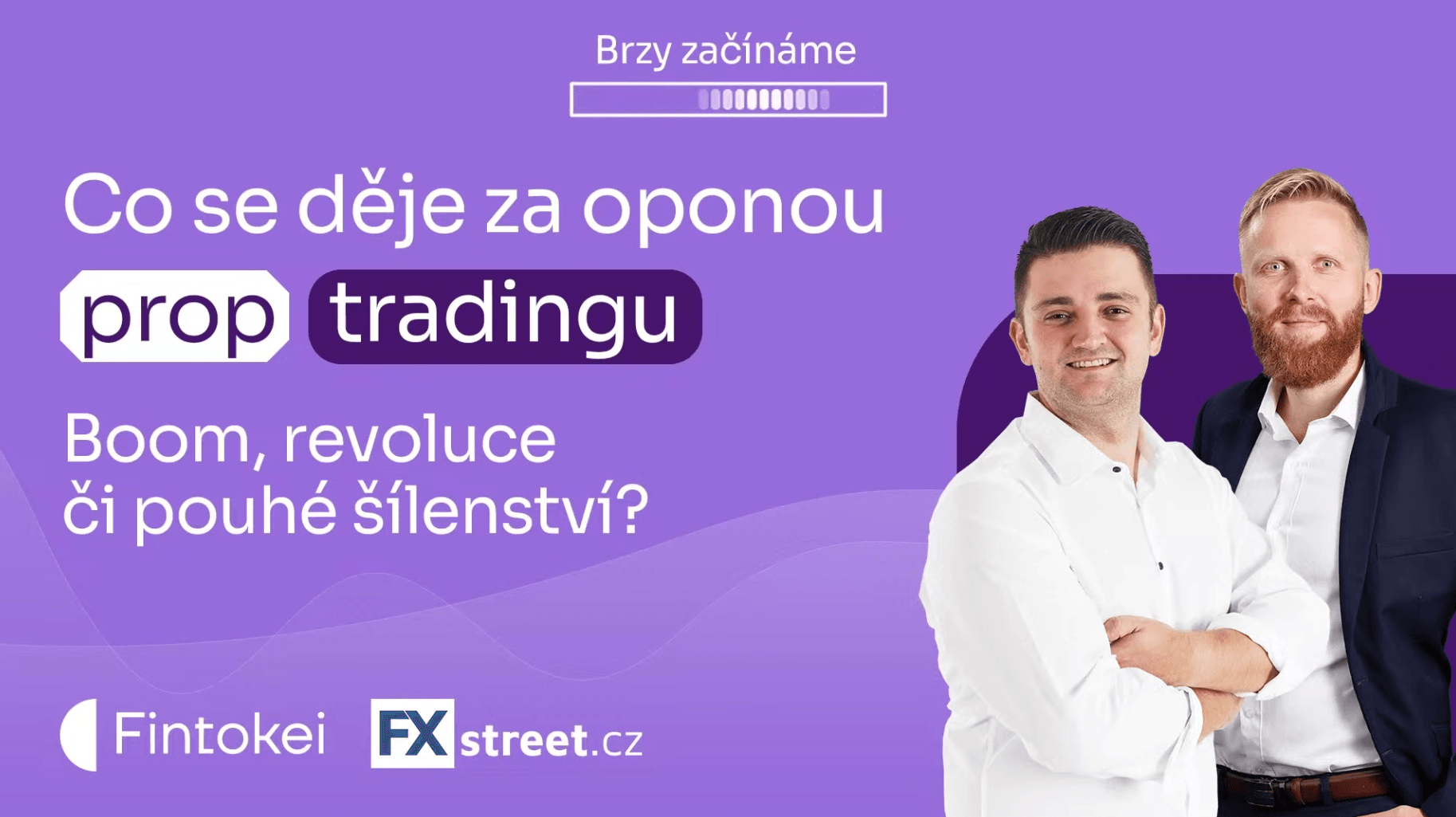 Co se děje za oponou prop tradingu?