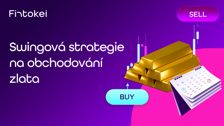 Swingová strategie pro obchodování zlata