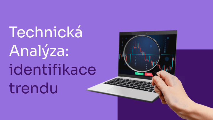Jak správně identifikovat tržní trend