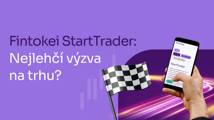Fintokei StartTrader – vstupenka do světa prop tradingu